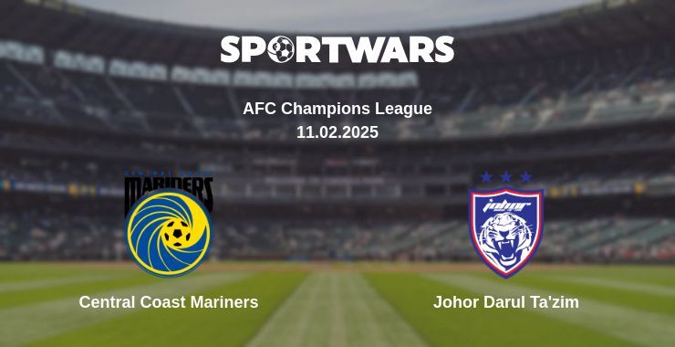 Central Coast Mariners — Johor Darul Ta'zim watch online for free 11.02.2025