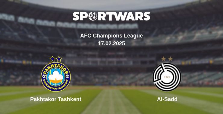 Pakhtakor Tashkent — Al-Sadd watch online for free 17.02.2025