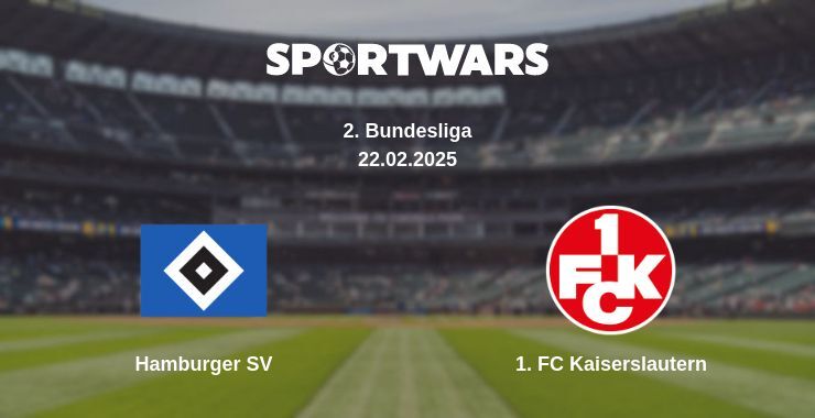 Hamburger SV — 1. FC Kaiserslautern watch online broadcast, 23.02.2025