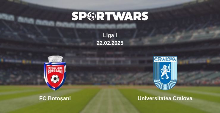 FC Botoșani — Universitatea Craiova watch online broadcast, 22.02.2025