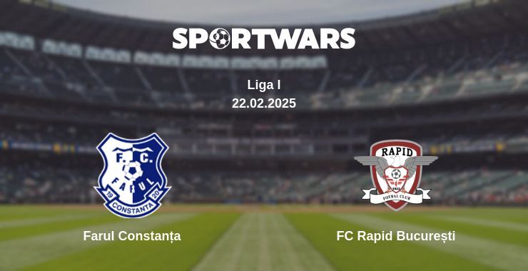 Farul Constanța — FC Rapid București watch online broadcast, 22.02.2025