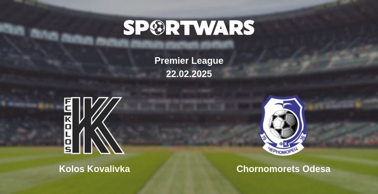 Kolos Kovalivka — Chornomorets Odesa watch online for free 22.02.2025