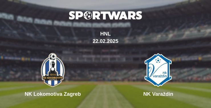 NK Lokomotiva Zagreb — NK Varaždin watch online broadcast, 22.02.2025