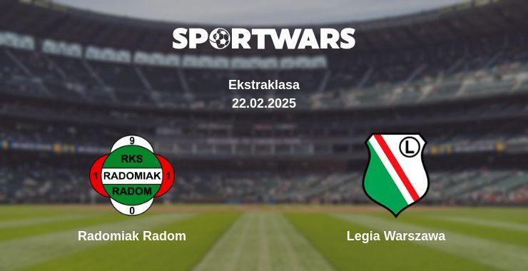 Radomiak Radom — Legia Warszawa watch online for free 22.02.2025