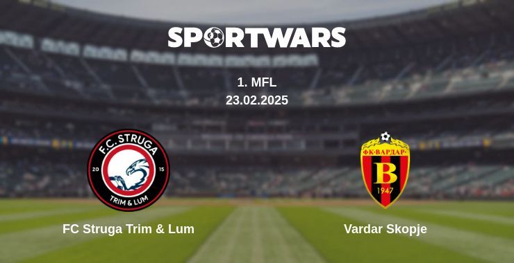 FC Struga Trim & Lum — Vardar Skopje watch online broadcast, 23.02.2025