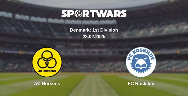 AC Horsens — FC Roskilde watch online for free 23.02.2025