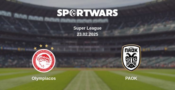 Olympiacos — PAOK watch online broadcast, 23.02.2025