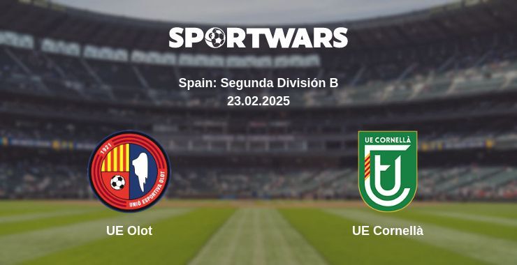 UE Olot — UE Cornellà watch online broadcast, 23.02.2025