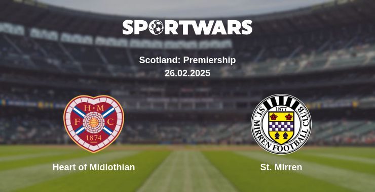 Heart of Midlothian — St. Mirren watch online broadcast, 26.02.2025