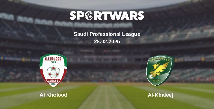 Al Kholood — Al-Khaleej watch online broadcast, 28.02.2025