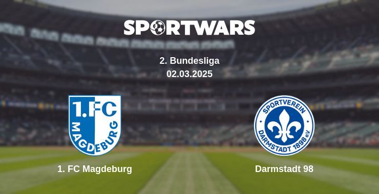 1. FC Magdeburg — Darmstadt 98 watch online broadcast, 02.03.2025