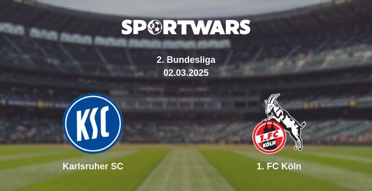 Karlsruher SC — 1. FC Köln watch online broadcast, 02.03.2025