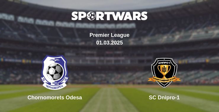 Chornomorets Odesa — SC Dnipro-1 watch online broadcast, 01.03.2025