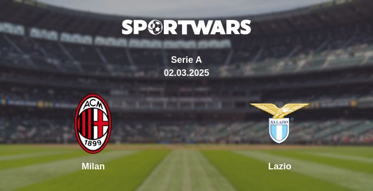 Milan — Lazio watch online for free 02.03.2025