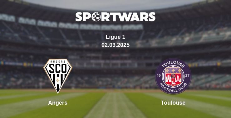 Angers — Toulouse watch online broadcast, 02.03.2025