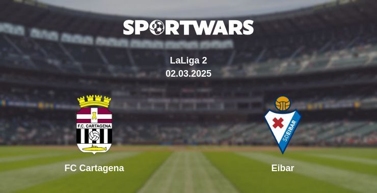 FC Cartagena — Eibar watch online broadcast, 02.03.2025