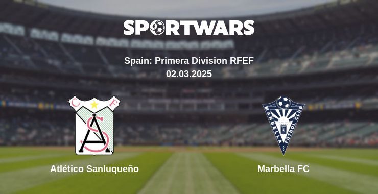 Atlético Sanluqueño - Marbella FC watch online broadcast