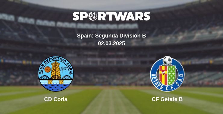 CD Coria — CF Getafe B watch online broadcast, 02.03.2025