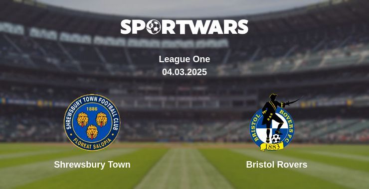 Shrewsbury Town — Bristol Rovers watch online broadcast, 04.03.2025