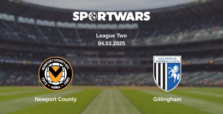 Newport County — Gillingham watch online broadcast, 04.03.2025