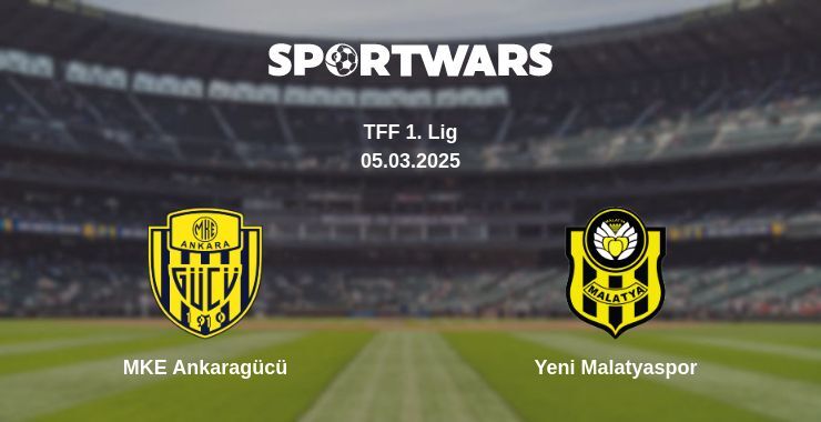 MKE Ankaragücü — Yeni Malatyaspor watch online broadcast, 05.03.2025