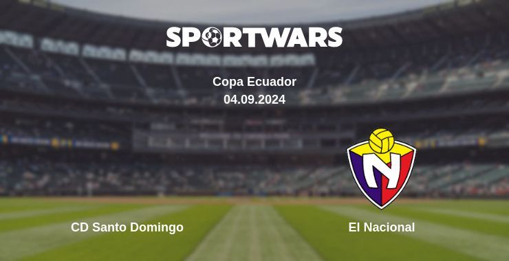 Result of the CD Santo Domingo — El Nacional match, 04.09.2024