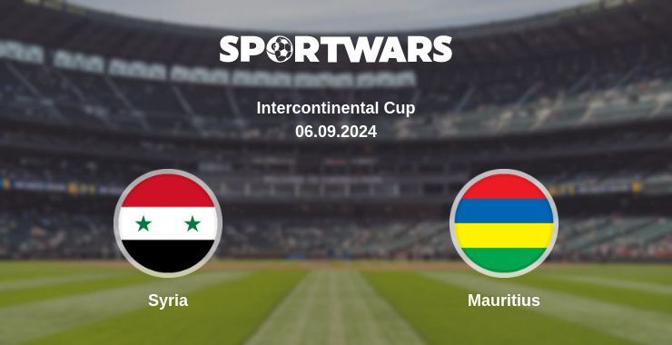 Result of the Syria — Mauritius match, 06.09.2024