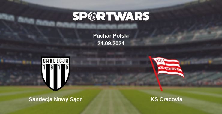 Sandecja Nowy Sącz — KS Cracovia, where to watch online broadcast