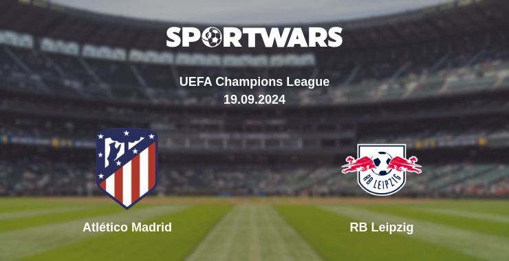 Atlético Madrid — RB Leipzig, where to watch online broadcast