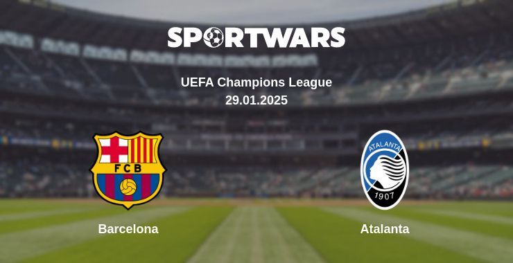 Barcelona — Atalanta watch online broadcast, 29.01.2025