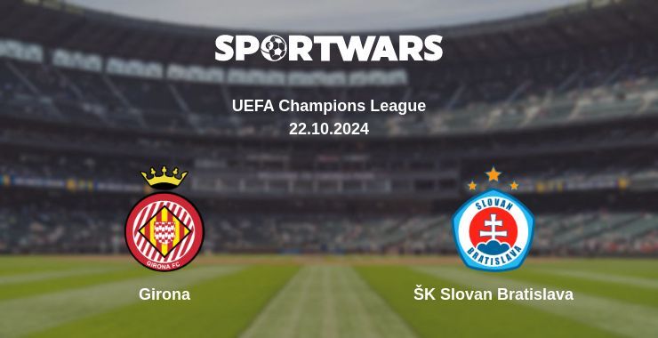 Result of the Girona — ŠK Slovan Bratislava match, 22.10.2024