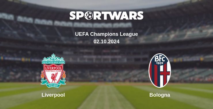 Liverpool — Bologna, where to watch online broadcast