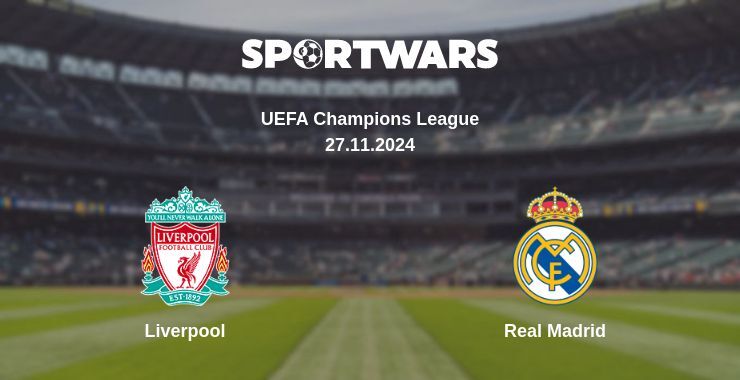 Liverpool — Real Madrid watch online for free 27.11.2024