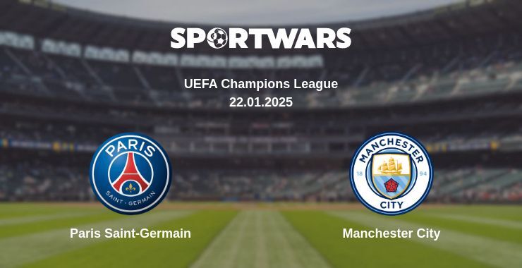 Paris Saint-Germain — Manchester City watch online broadcast, 22.01.2025