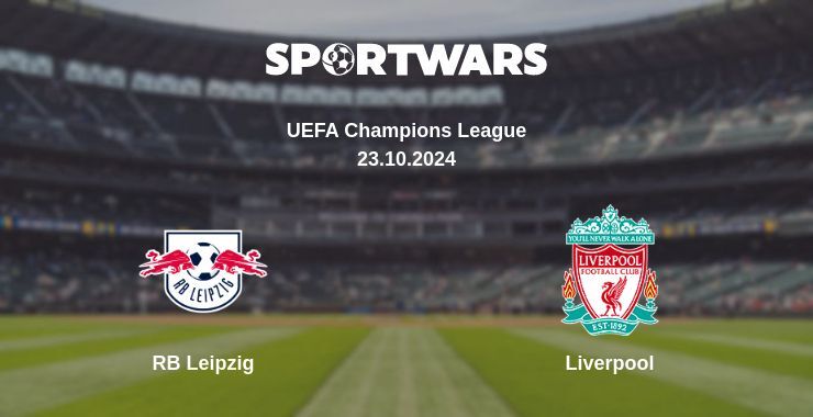 RB Leipzig — Liverpool watch online for free 23.10.2024