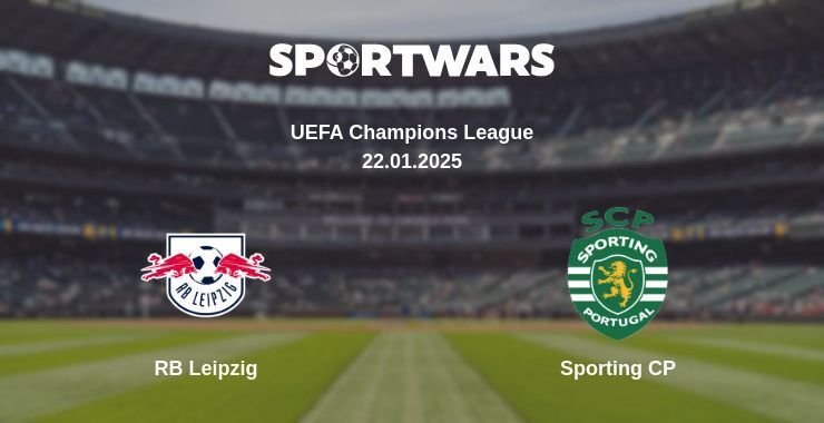 RB Leipzig — Sporting CP watch online broadcast, 22.01.2025