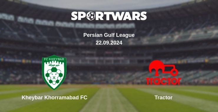 Kheybar Khorramabad FC — Tractor, where to watch online broadcast