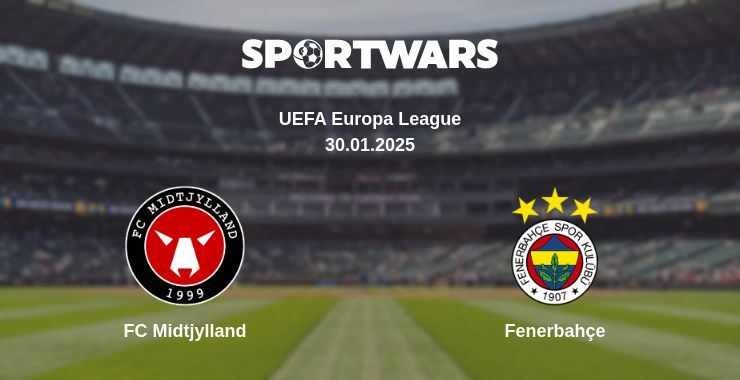 FC Midtjylland — Fenerbahçe, where to watch online broadcast