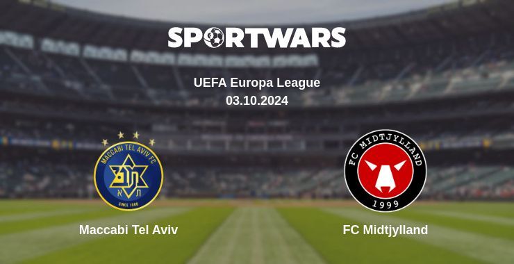 Maccabi Tel Aviv — FC Midtjylland, where to watch online broadcast