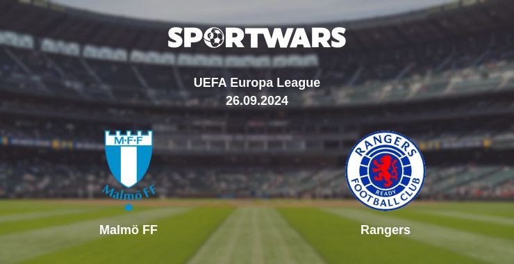 Malmö FF — Rangers, where to watch online broadcast