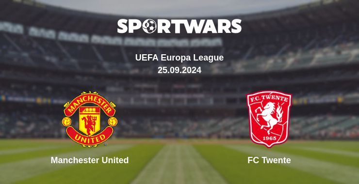 Manchester United — FC Twente, where to watch online broadcast