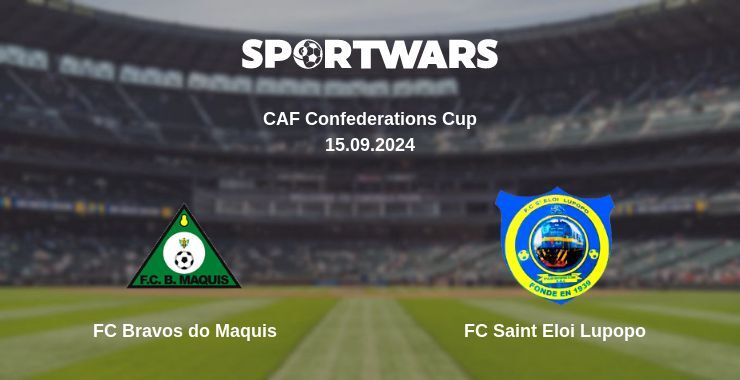 Result of the FC Bravos do Maquis — FC Saint Eloi Lupopo match, 15.09.2024