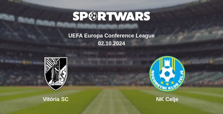 Vitória SC — NK Celje, where to watch online broadcast