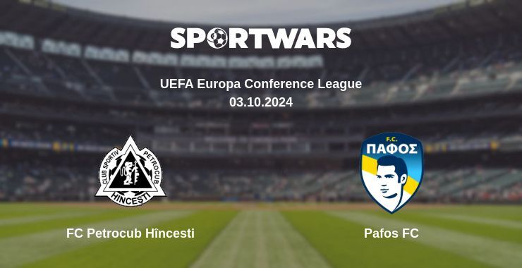 FC Petrocub Hîncesti — Pafos FC watch online for free 03.10.2024