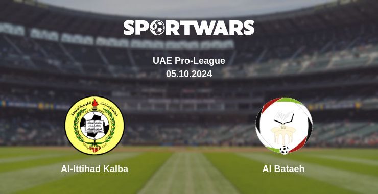 Al-Ittihad Kalba — Al Bataeh, where to watch online broadcast