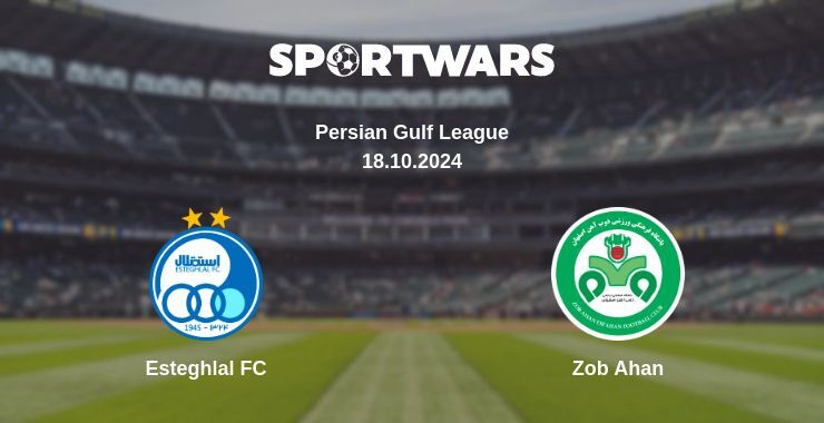 Result of the Esteghlal FC — Zob Ahan match, 18.10.2024