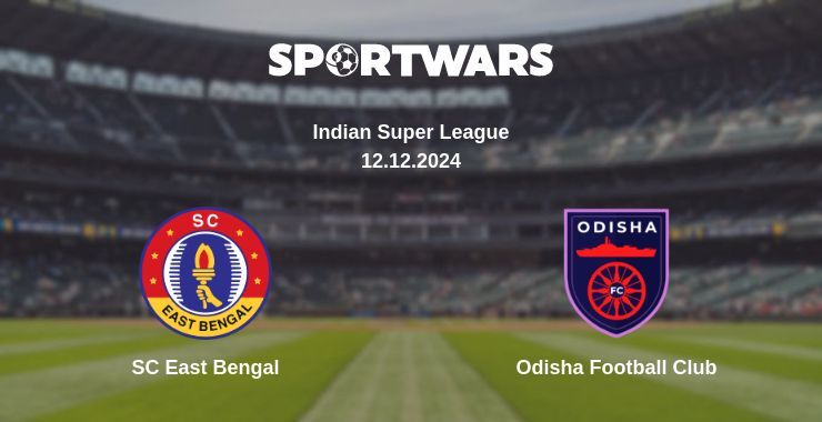 SC East Bengal — Odisha Football Club watch online for free 12.12.2024