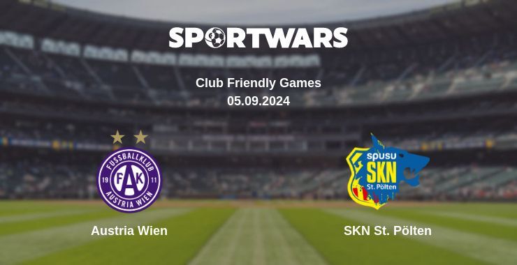 Austria Wien — SKN St. Pölten watch online for free 05.09.2024