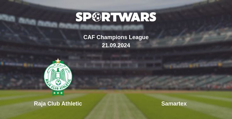 Result of the Raja Club Athletic — Samartex match, 21.09.2024