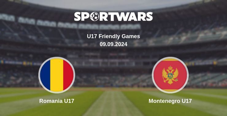 Romania U17 — Montenegro U17 watch online for free 09.09.2024